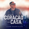 Nosso Coração É Tua Casa - Single