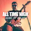 All Time High - Single album lyrics, reviews, download