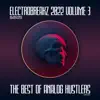 Stream & download ElectroBreakz 2022 V.3 - The Best of Analog Hustlers