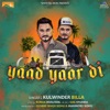 Yaad Yaar Di - Single