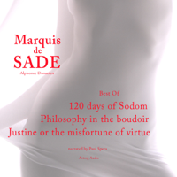 Marquis de Sade - Marquis de Sade : Best Of - 120 Days of Sodom / Philosophy in the Boudoir / Justine or the Misfortune of Virtue artwork