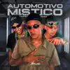 Stream & download Automotivo Místico