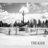 Stream & download The Kidz