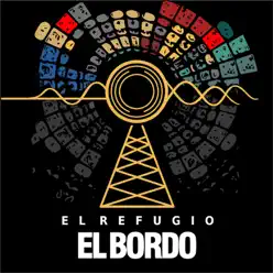 El Refugio - El Bordo