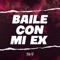 Baile Con Mi Ex (Remix) artwork