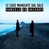 Le case mangiate dal sale - Single