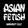 Asian Fetish - Single album lyrics, reviews, download