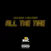 All the Time - Single album lyrics, reviews, download