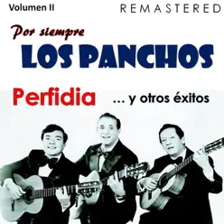 Por siempre Los Panchos, Vol. 2 - Perfidia y otros éxitos (Remastered) - Los Panchos