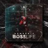 Bo$$ Life - Single