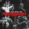 Necesidad (feat. Pirlo) [Remix] - Single album lyrics, reviews, download