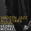 I Knew You Were Waiting (For Me) - Smooth Jazz All Stars