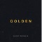 Golden (feat. Hoodlem) - SAINT WKND lyrics