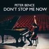 Don't Stop Me Now - Single, 2017