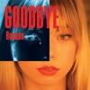 Goodbye - Single