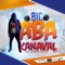 Aba Kanaval - BIC lyrics