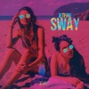 Sway - Single