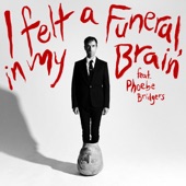 Andrew Bird - I felt a Funeral, in my Brain [feat. Phoebe Bridgers]