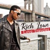 Rich Lowe - Ain't No Sorries