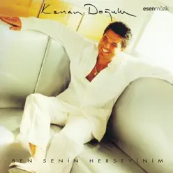 Ben Senin Herşeyinim - Kenan Doğulu Ben Senin Herşeyinim - Kenan Doğulu
