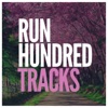 Run Hundred Tracks