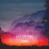 Stream & download Sex on Fire - Single