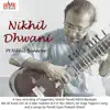 Nikhil Dhwani album lyrics, reviews, download