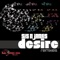 Desire (Trancemicsoul mix) [feat. Genevive] - Sis n' Jones lyrics