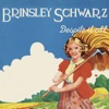 Brinsley Schwarz - Country Girl