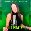 Quédate - Single