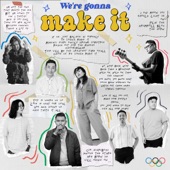 We're Gonna Make It (feat. Tk Lemtur, Big Dane & Nentong Konyak) artwork