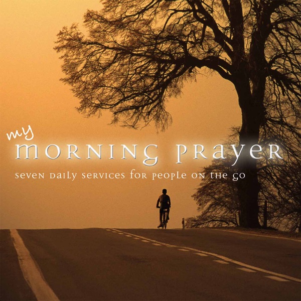 My Morning Prayer, 7 Daily Services for People On the Go: Thursday II