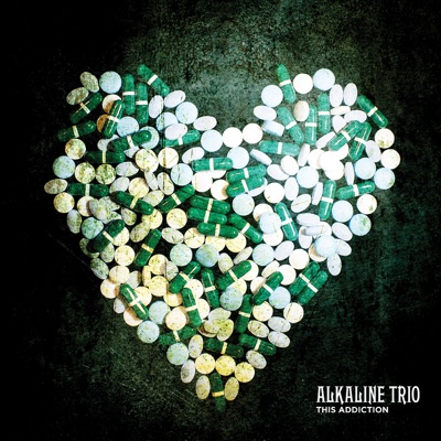 This Addiction - Alkaline Trio | Shazam