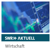 SWR Aktuell Wirtschaft
