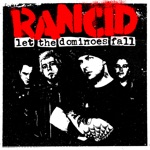 Rancid - you want it you got it