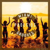 Miami Poolside Grooves, Vol. 4 artwork