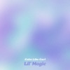 Lil' Magic - Single