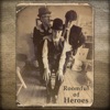 Roomful of Heroes - Single