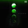 MOOD (feat. Samoht) - Single album lyrics, reviews, download