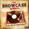 The Showcase Riddim - EP