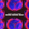 Boom Boom Bam - Single