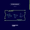 Future Sound EP Vol. 10 - Single