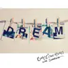 Dream (feat. JAMIE) - Single album lyrics, reviews, download