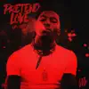 Stream & download Pretend Love (B-Mix) - Single