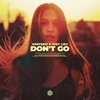 Don't Go - Single