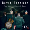 The Money Has All Gone - Single