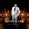 En Bandolera - Single album lyrics, reviews, download