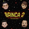 Brinca 2 (feat. Don John & Dany Ro) - Single