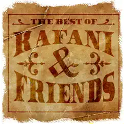 The Best of Kafani & Friends by Kafani album reviews, ratings, credits