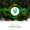 Stream & download Maracana - EP